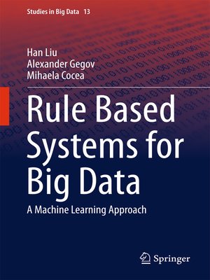 cover image of Rule Based Systems for Big Data